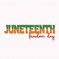 Juneteenth - Ready to Press Sublimation Transfer 25